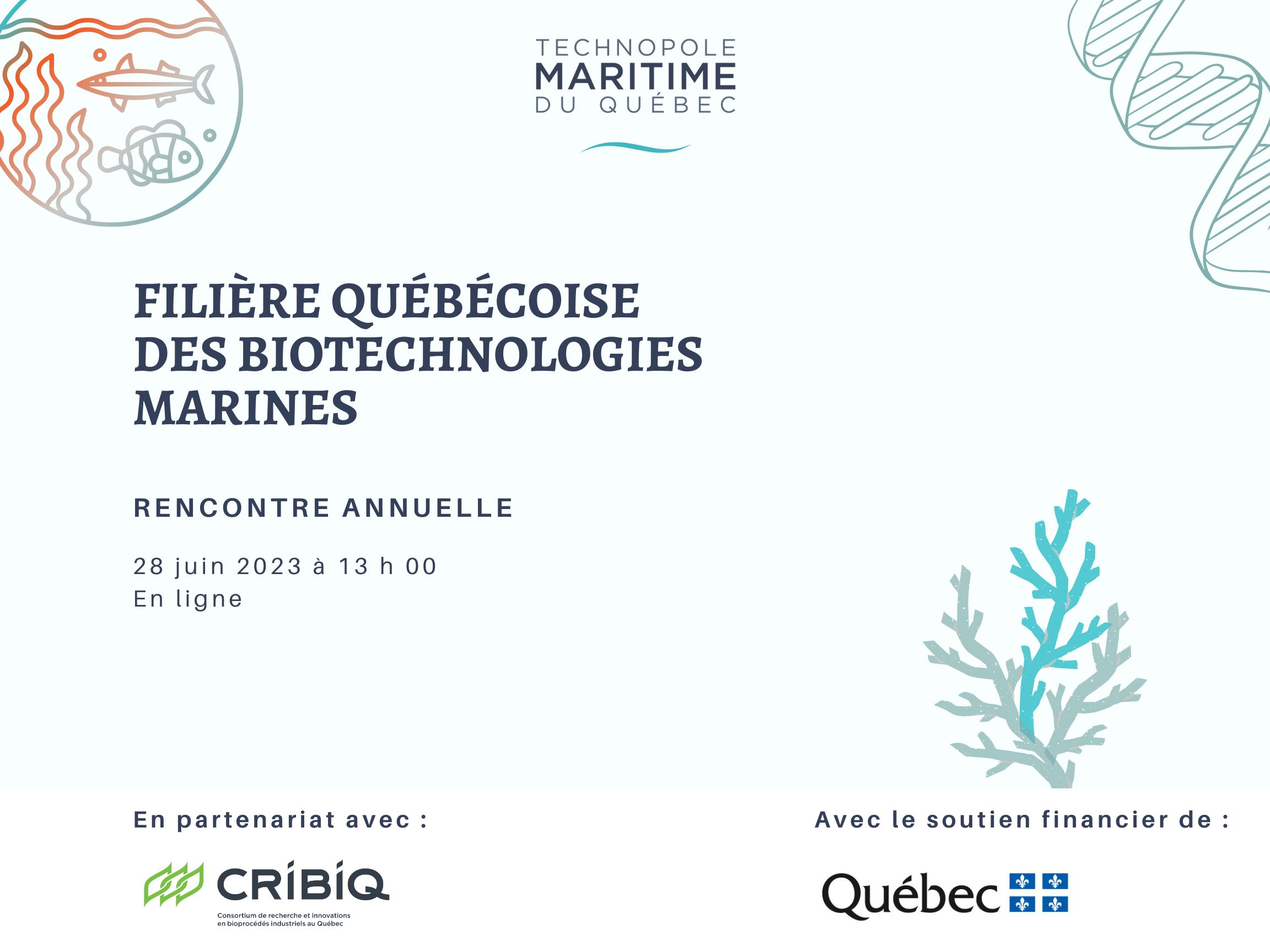 Inscription | Rencontre annuelle de la filière québécoise des biotechnologies marines – 28 juin 2023 – 13 h 00